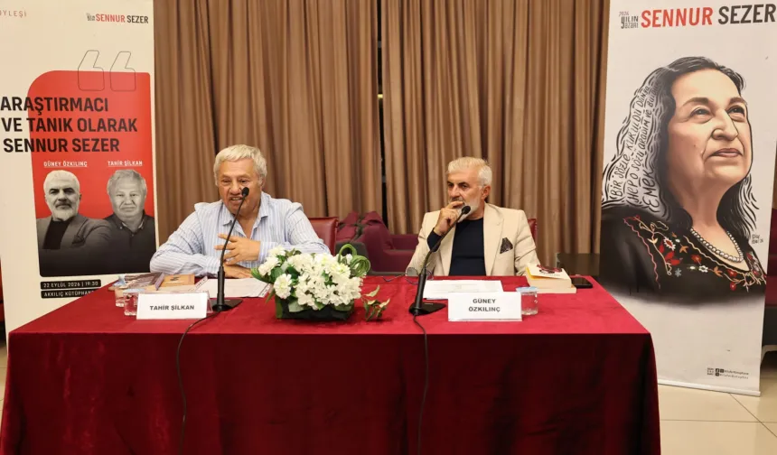 Nilüfer'de Sennur Sezer'in araştırmacı ve tanık yönü ele alındı